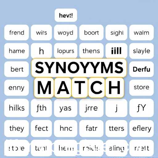 Exploring the Enriching World of 'Synonyms Match' in the 'jlfun' Game Category